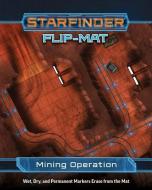 Starfinder Flip-Mat: Mining Operation di Damien Mammoliti edito da Paizo Publishing, LLC