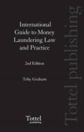 International Guide To Money Laundering Law And Practice edito da Bloomsbury Publishing Plc