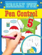 Really Fun Pen Control For 5 Year Olds di Mickey Macintyre edito da Bell & Mackenzie Publishing