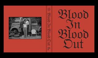 Blood In, Blood Out di Taylor Hackford edito da HAT & BEARD PR