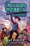 The Last Kids on Earth and the Doomsday Race di Max Brallier edito da VIKING BOOKS FOR YOUNG READERS