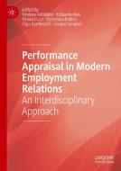 Performance Appraisal In Modern Employment Relations edito da Springer Nature Switzerland Ag