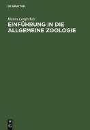 Einführung in die allgemeine Zoologie di Hanns Lengerken edito da De Gruyter