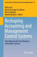 Reshaping Accounting and Management Control Systems edito da Springer International Publishing