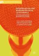 Intermediation and Representation in Latin America edito da Springer International Publishing