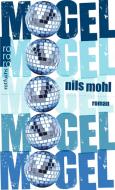 MOGEL di Nils Mohl edito da Rowohlt Taschenbuch