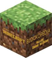 Minecraft, Blockopedia di NO AUTHOR edito da Egmont Schneiderbuch