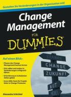 Change Management Fur Dummies di Alexandra Schichtel edito da Wiley-vch Verlag Gmbh