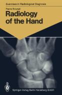 Radiology of the Hand di Pierre Bourjat edito da Springer Berlin Heidelberg