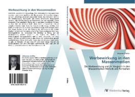 Werbewirkung in den Massenmedien di Johannes Zühlke edito da AV Akademikerverlag