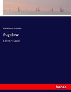 Pugacew di Franz Isidor Proschko edito da hansebooks