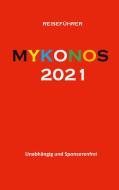 Mykonos 2021 di Apostolos Nikolaidis edito da Books on Demand