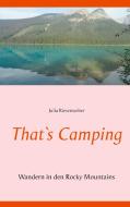 That`s Camping di Julia Riesenweber edito da Books on Demand