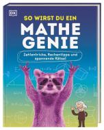 So wirst du ein Mathe-Genie di Mike Goldsmith edito da Dorling Kindersley Verlag