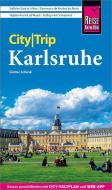 Reise Know-How CityTrip Karlsruhe di Günter Schenk edito da Reise Know-How Rump GmbH