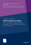 F&E-Projektcontrolling di Christian Langmann edito da Gabler Verlag