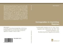 Genregulation in Imprinting-Regionen di Gilles Gasparoni edito da Südwestdeutscher Verlag für Hochschulschriften AG  Co. KG