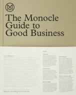 The Monocle Guide to Good Business di Monocle edito da Gestalten