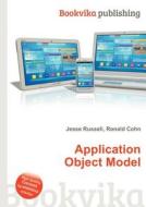 Application Object Model edito da Book On Demand Ltd.