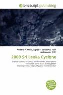 2000 Sri Lanka Cyclone edito da Alphascript Publishing