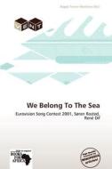 We Belong To The Sea edito da Crypt Publishing