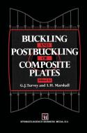 Buckling and Postbuckling of Composite Plates edito da Springer Netherlands