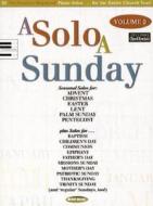 A Solo a Sunday, Volume 2 edito da Word Music