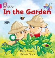 In the Garden di Mitch Cronick edito da HarperCollins Publishers