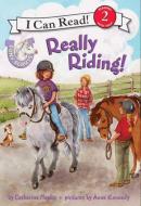 Pony Scouts: Really Riding! di Catherine Hapka edito da HarperCollins Publishers Inc