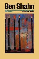 Ben Shahn di Frances K. Pohl edito da University of Texas Press