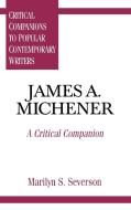 James A. Michener di Marilyn S. Severson edito da Greenwood