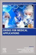Oxides for Medical Applications edito da WOODHEAD PUB