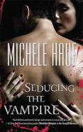 Seducing the Vampire di Michele Hauf edito da Harlequin Books