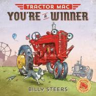 Tractor MAC You'Re a Winner di Billy Steers edito da Farrar, Straus & Giroux Inc
