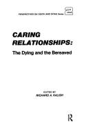 Caring Relationships edito da Taylor & Francis Ltd