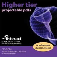 Smp Interact For Two-tier Gcse Mathematics Higher Tier Projectable Pdfs Cd-rom di School Mathematics Project edito da Cambridge University Press