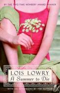 A Summer to Die di Lois Lowry edito da Turtleback Books