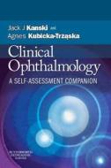Clinical Ophthalmology di Jack J. Kanski, Agnes Kubicka-Trzaska edito da Elsevier Health Sciences