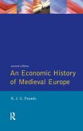 An Economic History Of Medieval Europe di Norman John Greville Pounds edito da Taylor & Francis Ltd