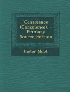Conscience (Conscience). di Hector Malot edito da Nabu Press