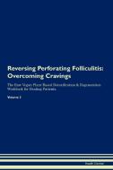 Reversing Perforating Folliculitis di Health Central edito da Raw Power