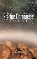 The Starfire Chronicles di T. W. Russell edito da Trafford Publishing