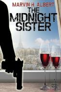 The Midnight Sister di Marvin H. Albert edito da Wildside Press