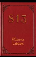 813 di Maurice Leblanc edito da Black Curtain Press