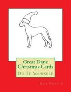 Great Dane Christmas Cards: Do It Yourself di Gail Forsyth edito da Createspace