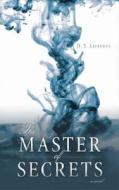 The Master of Secrets di D. S. Lliteras edito da Hampton Roads Publishing Company