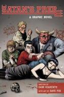 Satan's Prep: A Graphic Novel di G. A. Guarente edito da Sky Pony Press