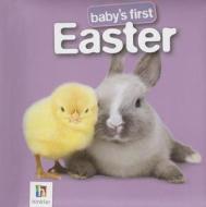 Baby's First Easter edito da Hinkler Books