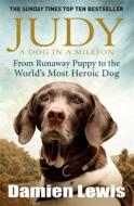 Judy: A Dog in a Million di Damien Lewis edito da Quercus Publishing