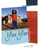Intertextuality, Political Memory and Violence in Yizo Yizo: Youth TV Drama di Muff Andersson edito da Brill Academic Publishers